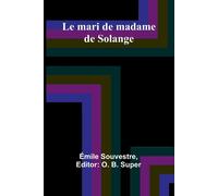 Émile Souvestre The virtues of common water Or, The advantages there (Tascabile)