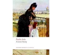 Émile Zola – A Love Story – Nuova traduzione di Helen Constantine – Tascabile