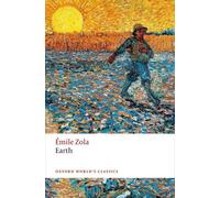 Émile Zola Earth (Tascabile) Oxford World's Classics