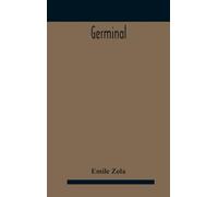 Emile Zola Germinal (Copertina rigida)