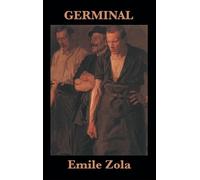 Emile Zola Germinal (Copertina rigida)