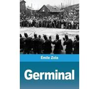 Émile Zola Germinal (Tascabile)