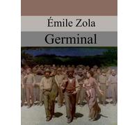 Emile Zola Germinal (Tascabile)