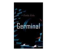 Émile Zola Havelock Ellis Germinal (Tascabile)
