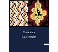 Émile Zola L'assommoir (Tascabile)
