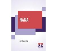 Emile Zola Nana (Tascabile)