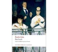 Émile Zola Pot Luck (Pot-Bouille) (Tascabile) Oxford World's Classics