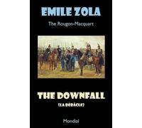 Emile Zola The Downfall (La Debacle. The Rougon-Macquart) (Tascabile)