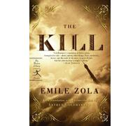 Emile Zola The Kill (Tascabile) Modern Library Classics