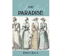 Emile Zola The Ladies' Paradise (Tascabile)