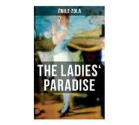 Émile Zola The Ladies' Paradise (Tascabile)