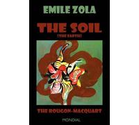Emile Zola The Soil (The Earth. The Rougon-Macquart) (Tascabile) Rougon-Macquart