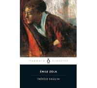Émile Zola Thérèse Raquin (Tascabile)