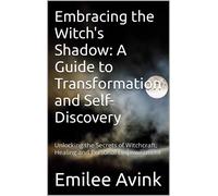 Emilee Avink Embracing the Witch's Shadow (Tascabile)