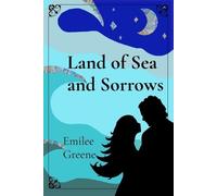 Emilee Greene Land of Sea and Sorrows (Tascabile)