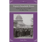 Emilee Hines Virginia's Remarkable Women (Tascabile) Remarkable American Women