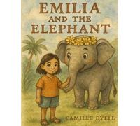 Emilia and the Elephant: KDK Clubhouse Adventure Series