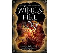 Emilia Dashfire Wings of Fire & Fury (Tascabile)