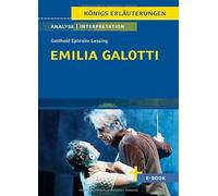 Emilia Galotti von Gotthold Ephraim Lessing: Textanalyse und Interpretation