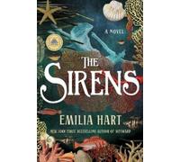 Emilia Hart The Sirens (Copertina rigida)