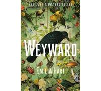 Emilia Hart Weyward (Copertina rigida)