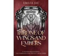 Emilia Jae A Throne of Wings and Embers (Tascabile) Forbidden Heir Trilogy