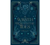 Emilia Jae A Wraith Beneath the Tides (Tascabile) Beyond the Tides