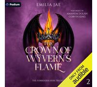 Emilia Jae Amanda Dolan Corvin King Podium A The Crown of Wyvern's F (Tascabile)