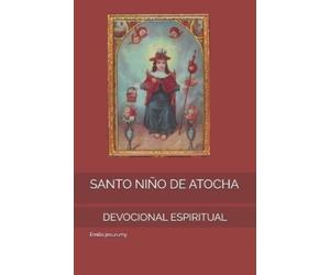 Emilia Jesurumy Santo Niño de Atocha (Tascabile)