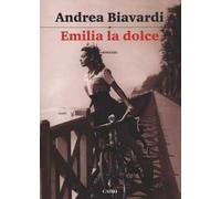Emilia la dolce