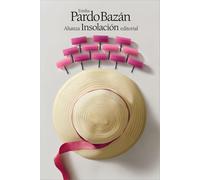 Emilia Pardo Ba Insolacion (El libro de bolsillo - Bibliotecas de au (Tascabile)