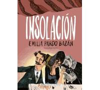 Emilia Pardo Bazán Insolación / Insolation (Copertina rigida)