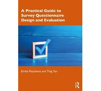 Emilia Peytchev A Practical Guide to Survey Questionnaire Design and (Tascabile)