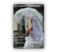 Emilia Rainhill: Die Versöhnung mit dem Sturm: 3