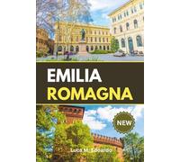 Emilia Romagna Travel Guide: Plan trips across Bologna, Modena, Parma, Ravenna, and Rimini with food spots, maps, and simple travel tips for easy planning