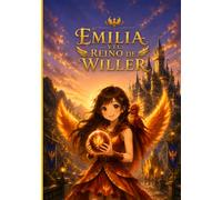 Emilia y el Reino de Willer