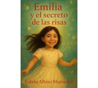 Emilia: y el secreto de las risas