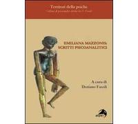 Emiliana Mazzonis. Scritti psicoanalitici