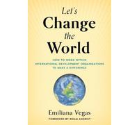 Emiliana Vegas Let's Change the World (Copertina rigida)