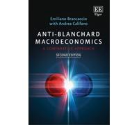 Emiliano Brancaccio Andrea Califano Anti-Blanchard Macroeconomics (Tascabile)