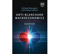 Emiliano Brancaccio Andrea Califano Anti-Blanchard Macroeconomics (Tascabile)