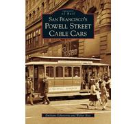 Emiliano Echeverria Walter Ri San Francisco's Powell Street Cable Ca (Tascabile)
