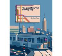 Emiliano Ponzi The Great New York Subway Map (Copertina rigida)