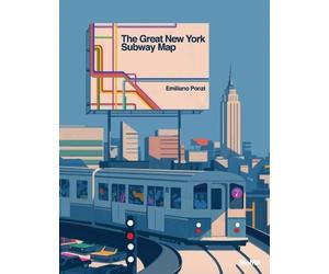 Emiliano Ponzi The Great New York Subway Map (Copertina rigida)