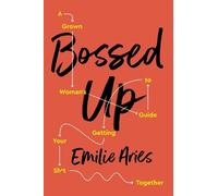 Emilie Aries Bossed Up (Tascabile)