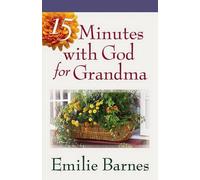 Emilie Barnes 15 Minutes with God for Grandma (Tascabile)