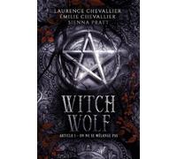 Émilie Chevallier Sienna Pratt Witch Wolf (Tascabile) Witch