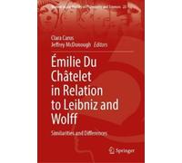 Émilie Du Châtelet in Relation to Leibniz and Wolff (Copertina rigida)