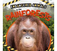 Emilie Dufresne In the Rainforests (Copertina rigida) Endangered Animals