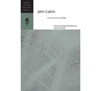 Emilie Griffin John Calvin: Selections From His Writings (Tascabile)